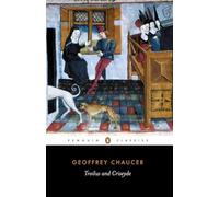 Troilus and Criseyde (Penguin Classics)