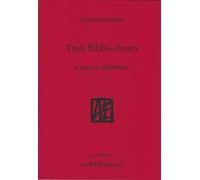Trois biblio-choses: L'ombre des bibliothèques: 33
