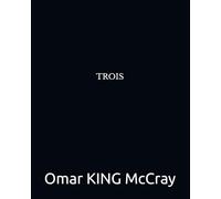 TROIS: DEUX PLUS UN