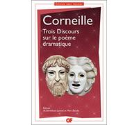 Trois discours sur le poème dramatique