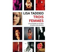 Trois femmes | Lisa Taddeo