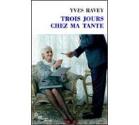 Trois Jours Chez Ma Tante (ebook)