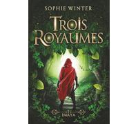 Trois Royaumes - Livre 1 - Imaya