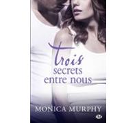 Trois Secrets Entre Nous (ebook)