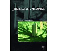 Trois soldats allemands [Francia] [DVD]