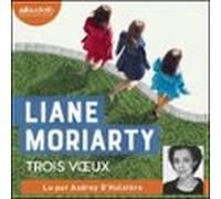 Trois Voeux (audiolibro)