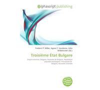 Troisième État Bulgare: Empire ottoman, Bulgarie, Royaume de Bulgarie, République populaire de Bulgarie, Principauté de Bulgarie, Roumélie orientale