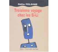 Troisième Voyage Chez Les Si-li (ebook)