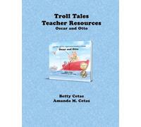 Troll Tales Teacher Resources: Oscar and Otto