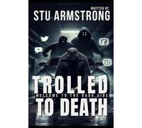 Trolled to Death: 'Welcome to the Dark Side'