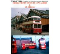Trolleybuses Of South Lancashire and St. Helens - DVD - Online Video