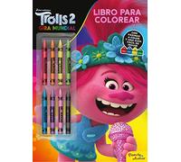 Trolls 2. Libro para colorear con ceras (Dreamworks. Trolls 2)