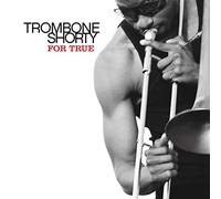 Trombone Shorty For True (CD) Album (Importación USA)