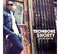 Trombone Shorty Say That to Say This (CD) Album (Importación USA)