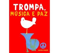 Trompa, Música e paz: 10 peças fáciles para a Trompa livro para principiantes