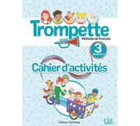 TROMPETTE 3 EP CAHIER D'ACTIVITES