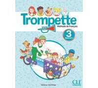 Trompette 3 niveau A2.1: Méthode de français