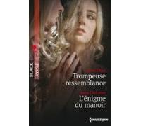 Trompeuse Ressemblance - Lénigme Du Manoir (ebook)