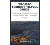 TROMSO TOURIST TRAVEL GUIDE