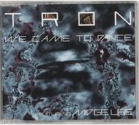 Tron Featuring Ure, Midge - We Can Dance