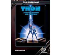 Tron - Zwischen Schöpfer und Schöpfung: Die Philosophie der digitalen Götter und die Zukunft des Bewusstseins