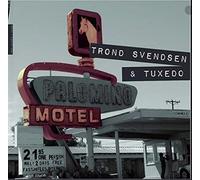 Trond Svendsen and Tuxedo - Palomino Motel [Vinilo]