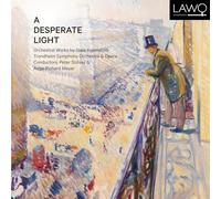 Trondheim Symphony Orchestra & Opera - A Desperate Light