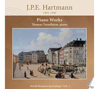 Trondhjem,Thomas - J.P.E Hartmann: Piano Works, Vol. 3