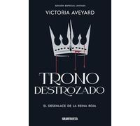 Trono Destrozado / Broken Throne (La Reina Roja)