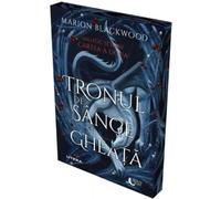 Tronul de sange si gheata. Seria Foc si spini cartea 2 - Marion Blackwood, Editie in limba romana, Sprayed Edges