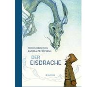 Troon Harrison Der Eisdrache (Tapa dura)