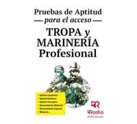 Tropa y Marinería profesional. Pruebas de aptitud para el acceso: 1 (OPOSICIONES)