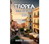 Tropea Guida Di Viaggio 2025