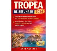 Tropea Reiseführer 2026: Das unverzichtbare Handbuch für Erstbesucher und Wiederkehrer: Sehenswerte Reiseziele, versteckte Juwelen und Insidertipps