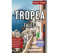 Tropea Tales 2026: Complete Calabria Travel Guide: Clifftop Towns, Hidden Beaches & Southern Sunsets
