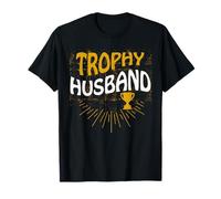 Trophy Husband Cool Father Or Dad Funny Husband Anniversary Camiseta