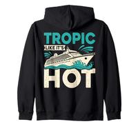 Tropic Like It's Hot - Divertido Viaje en Crucero a Juego con la Familia de Juegos de Palabras Sudadera con Capucha