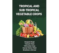 Tropical and sub-tropical Vegetable Crops