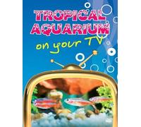 Tropical Aquarium - On Your TV [DVD] [Reino Unido]