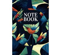 Tropical Blossoms Notebook: 200 Lined Pages, 6 x 9 inches - Capture Your Thoughts in a Flourish of Floral Delight