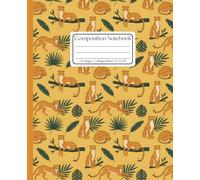 Tropical Cheetah Composition Notebook: A Safari Jungle College Ruled Journal - Gold and Green Wild Cat & Botanical Leaf Pattern Cover for School, Work, and Notes