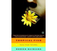 Tropical Fish: Tales From Entebbe