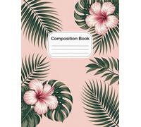 Tropical Pink Floral Notebook: 120 Pages, with Fantasycartoon Cover Design, designed for Drawing, Journaling, Creative Writing, Writers, Girls, Kids, ... for Drawing, Journaling, Creative Wri