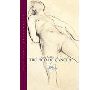 Tropico de cancer (Clásicos Universais)