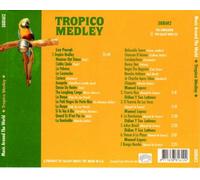 Tropico Medley:Music from Arou - Tropico Medley: Music From Around the World
