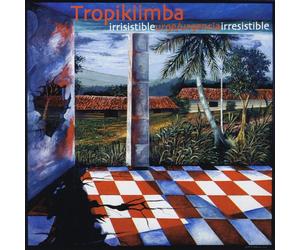 Tropikiimba - Urgencia Irresistible/Irresistible Urge
