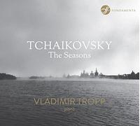Tropp,Vladimir - Tchaikovsky: The Seasons