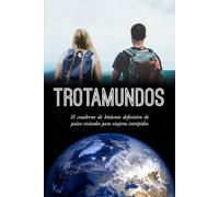 Trotamundos: El cuaderno de bitácora definitivo de países visitados para viajeros intrépidos