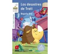Troti Y Los Mugres 1: Los Desastres De Troti