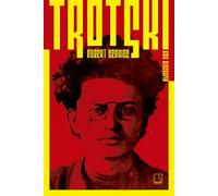 Trotski. Uma Biografia